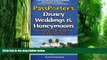 Buy NOW  PassPorter s Disney Weddings and Honeymoons: Dream Days at Disney World and on Disney