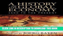 [PDF] A History of the Global Economy: 1500 to the Present Full Online