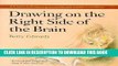 [PDF] DRAWING ON THE RIGHT SIDE OF THE BRAIN - A Course in Enhancing Creativity and Artistic