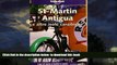 Read book  Caraibi St Martin, Antigua (Lonely Planet Travel Guides) (Italian Edition) BOOK ONLINE