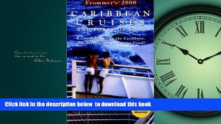 liberty book  Frommer s? Carribean Cruises and Ports of Call: Every Ship Sailing the Caribbean,