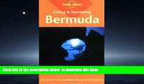 Read books  Diving   Snorkeling Guide to Bermuda (Lonely Planet Diving and Snorkeling Bermuda)