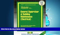 READ book General Supervisor of Building Maintenance (Electrical)(Passbooks) (Career Examination