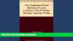 EBOOK ONLINE  The Collected Short Stories of Louis L amour: The Frontier Stories: Volume Three