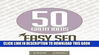 [PDF] Epub 50 Great Ideas: Easy SEO for Business Full Online