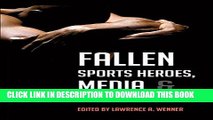 [PDF] Fallen Sports Heroes, Media,   Celebrity Culture Popular Colection