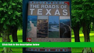 Buy NOW  The Roads of Texas Willa Christopher Muller  Book