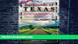 PDF  Backroads of Texas: The Sites, Scenes, History, People, and Places Your Map Doesn t Tell You