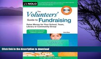 FAVORITE BOOK  The Volunteers  Guide to Fundraising: Raise Money for Your School, Team, Library
