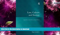 FAVORITE BOOK  Law, Culture and Society: Legal Ideas in the Mirror of Social Theory (Law, Justice