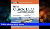 READ BOOK  Nolo s Quick LLC: All You Need to Know About Limited Liability Companies (Quick