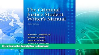READ  The Criminal Justice Student Writer s Manual (5th Edition) FULL ONLINE