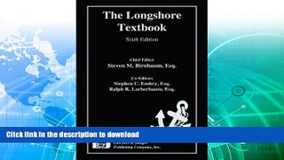 READ BOOK  The Longshore Textbook, Sixth Edition FULL ONLINE