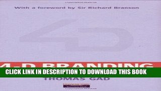 [PDF] Epub 4-D Branding: Cracking the Corporate Code of the Network Economy Full Online