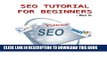 [PDF] Epub SEO Tutorial For Beginners - Step-by-step Guide to Higher Ranking in SERPs! Full Download