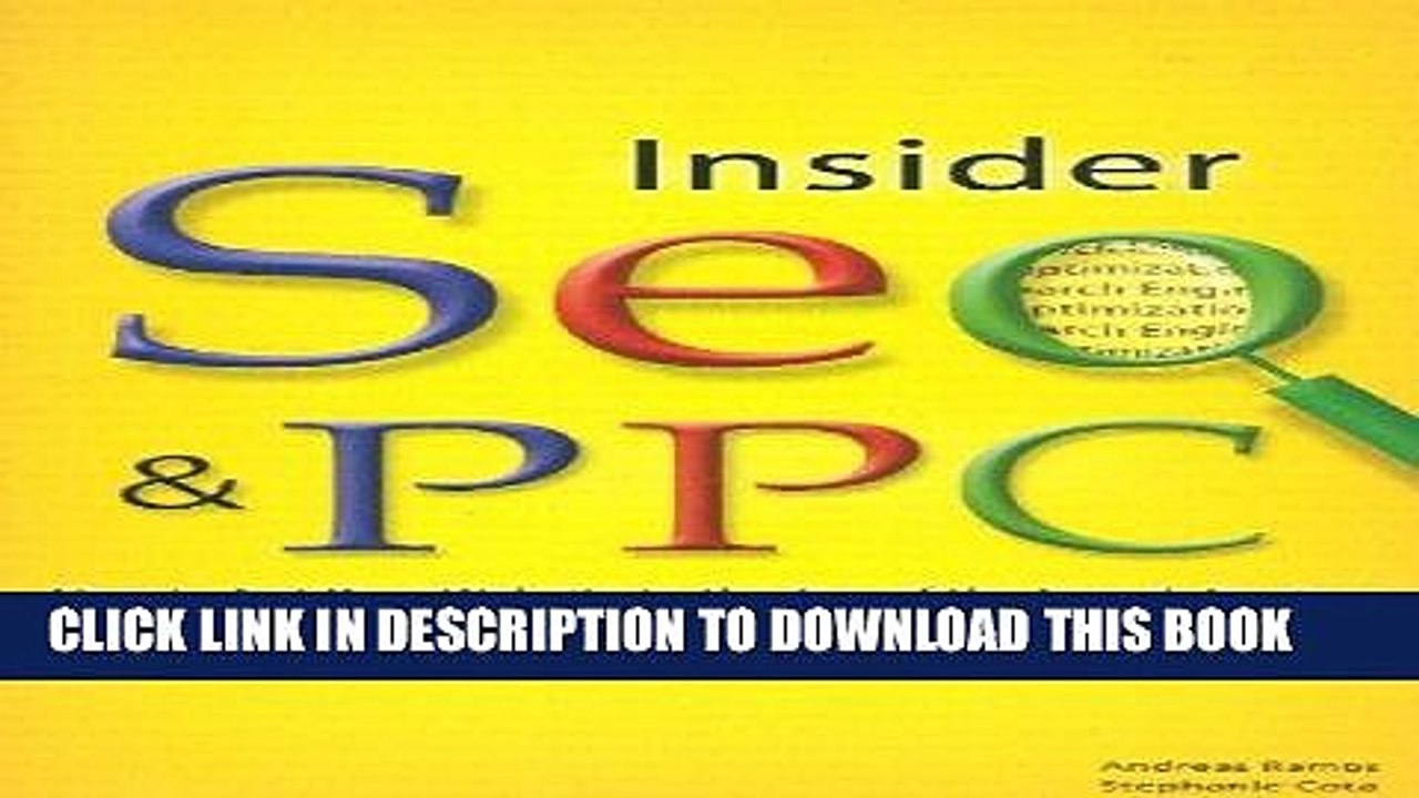 [PDF] Epub Insider Seo   Ppc: Get Your Website to the Top of the Search Engines Full Download