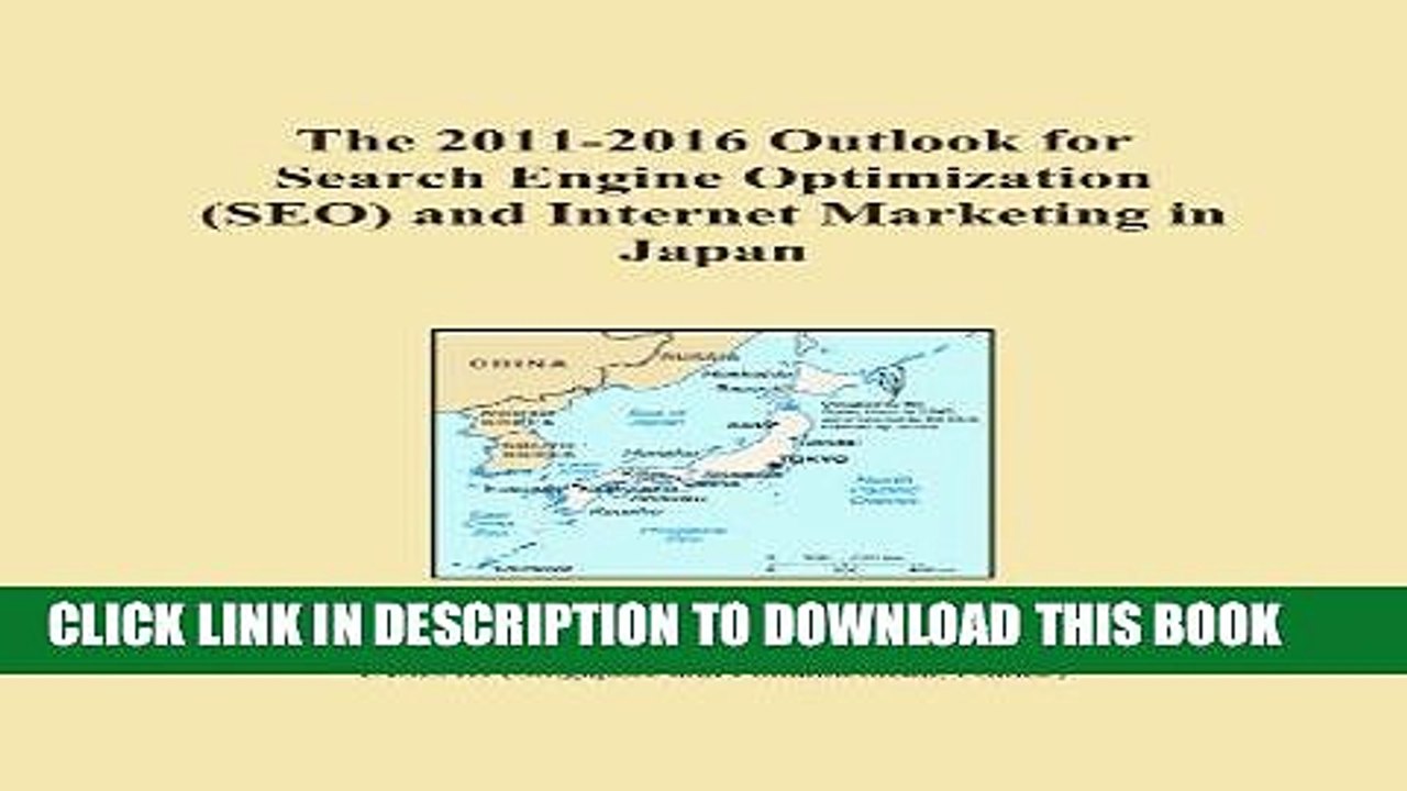 [PDF] Mobi The 2011-2016 Outlook for Search Engine Optimization (SEO) and Internet Marketing in
