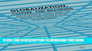 [PDF] Mobi Globalization, Culture, and Branding: How to Leverage Cultural Equity for Building