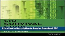 Download CIO Survival Guide: The Roles and Responsibilities of the Chief Information Officer Book