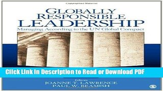 Read Globally Responsible Leadership: Managing According to the UN Global Compact (The Ivey