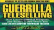 [PDF] Mobi Guerrilla TeleSelling: New Unconventional Weapons and Tactics to Sell When You Can t be