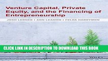 [PDF Kindle] Venture Capital, Private Equity, and the Financing of Entrepreneurship Full Book