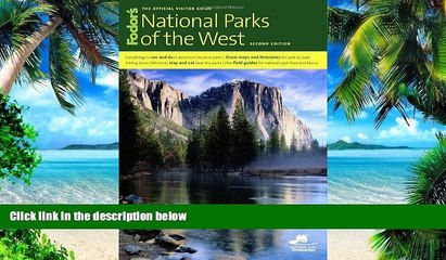 Buy Fodor s Fodor s National Parks of the West, 2nd Edition (Special-Interest Titles)  Hardcover