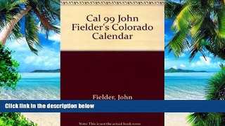 Buy John Fielder Cal 99 John Fielder s Colorado Calendar  Pre Order