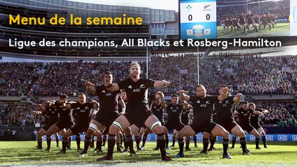 Ligue des champions, All Blacks, Rosberg-Hamilton : le menu sport de la semaine
