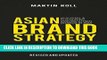 [PDF] Mobi Asian Brand Strategy (Revised and Updated): Building and Sustaining Strong Global