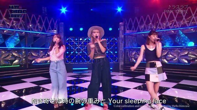 PINK CRES. 「ラスラブ」 from The Girls Live #140 20161027 [HD 1080p]
