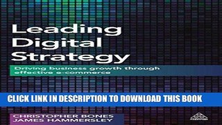 [PDF] Leading Digital Strategy: Driving Business Growth Through Effective E-commerce Popular