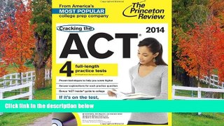 FAVORIT BOOK  Cracking the ACT with 4 Practice Tests   DVD, 2014 Edition (College Test