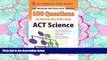 READ THE NEW BOOK  500 ACT Science Questions to Know by Test Day (Mcgraw Hill s 500 Questions to