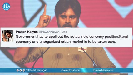 Pawan Kalyan Tweets On 500 And 1000 Notes Ban Issue