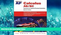 READ THE NEW BOOK  Amsco s AP Calculus AB/BC: Preparing for the Advanced Placement Examinations