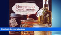 READ book Homemade Condiments: Artisan Recipes Using Fresh, Natural Ingredients BOOOK ONLINE