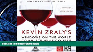 READ book Kevin Zraly s Windows on the World Complete Wine Course: New, Updated Edition (Kevin