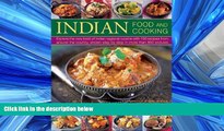 READ PDF [DOWNLOAD] Indian Food And Cooking: Explore The Very Best Of Indian Regional Cuisine With