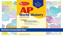 READ book AP World History (REA) - The Best Test Prep for the AP World History (Advanced Placement
