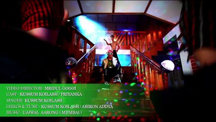 DISCO BHONTI  KUSSUM KOILASH  ASSAMESE SONG 2016