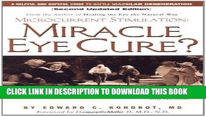 [DOWNLOAD] PDF Miracle Eye Cure?: Microcurrent Stimulation FREE Ebook