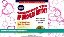 READ book Cracking the AP European History, 2000-2001 Edition (Cracking the Ap European History