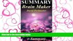 READ PDF [DOWNLOAD] Summary - Brain Maker: David Perlmutter - The Power of Gut Microbes to Heal