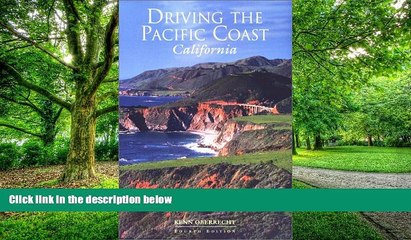 Buy Kenn Oberrecht Driving the Pacific Coast California: Scenic Driving Tours along Coastal