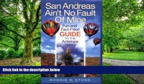 Buy NOW Bonnie D. Stone San Andreas Ain t No Fault of Mine  Hardcover