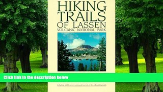 Buy NOW George P. Perkins Hiking Trails of Lassen Volcanic National Park  Pre Order