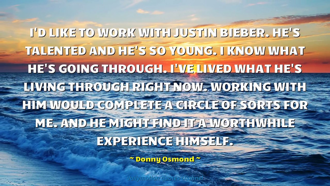 Donny Osmond Quotes #2
