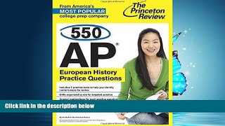FAVORIT BOOK  550 AP European History Practice Questions (College Test Preparation) BOOOK ONLINE