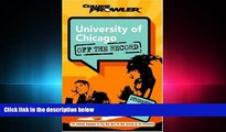 FAVORIT BOOK  University of Chicago: Off the Record (College Prowler) (College Prowler: University